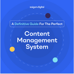 A Definitive Guide for the Perfect Content Management System (CMS)